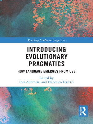 cover image of Introducing Evolutionary Pragmatics